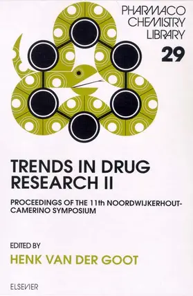 van der Goot |  Trends in Drug Research II | Buch |  Sack Fachmedien