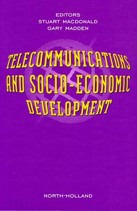 Macdonald / Madden |  Telecommunications and Socio-Economic Development | Buch |  Sack Fachmedien