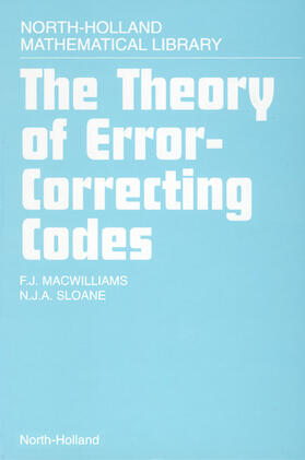 MacWilliams / Sloane |  The Theory of Error-Correcting Codes | Buch |  Sack Fachmedien