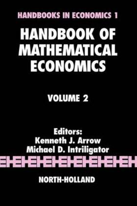 Intriligator / Arrow | Handbook of Mathematical Economics | Buch | 978-0-444-86127-6 | sack.de