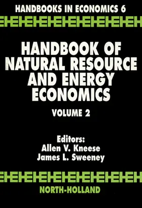 Kneese / Sweeney |  Handbook of Natural Resource and Energy Economics | Buch |  Sack Fachmedien