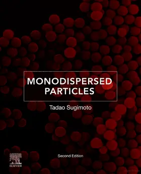 Sugimoto |  Monodispersed Particles | Buch |  Sack Fachmedien