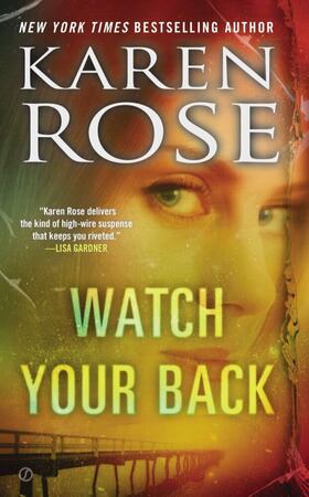 Rose |  Watch Your Back | Buch |  Sack Fachmedien