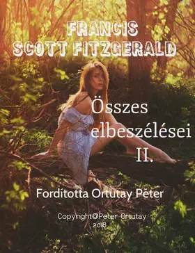 Fitzgerald |  Francis Scott Fitzgerald összes elbeszélései II. | eBook | Sack Fachmedien