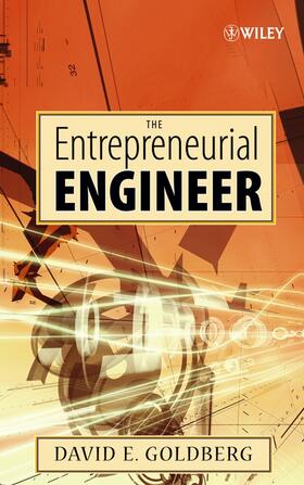 Goldberg |  The Entrepreneurial Engineer | Buch |  Sack Fachmedien