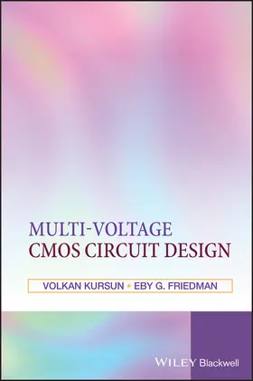 Kursun / Friedman |  Multi-Voltage CMOS Circuit Design | Buch |  Sack Fachmedien