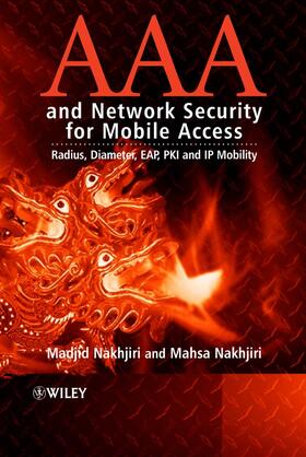 Nakhjiri |  AAA and Network Security for Mobile Access | Buch |  Sack Fachmedien