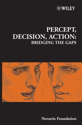 Chadwick / Novartis Foundation / Diamond |  Percept, Decision, Action | Buch |  Sack Fachmedien