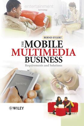 Eylert |  The Mobile Multimedia Business | Buch |  Sack Fachmedien