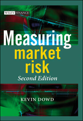 Dowd |  Measuring Market Risk | Buch |  Sack Fachmedien