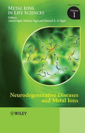 Sigel |  Neurodegenerative Diseases and Metal Ions, Volume 1 | Buch |  Sack Fachmedien