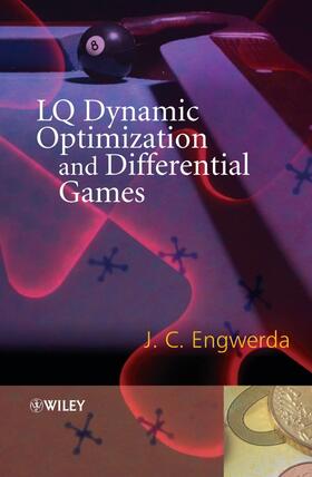 Engwerda |  Lq Dynamic Optimization and Differential Games | Buch |  Sack Fachmedien