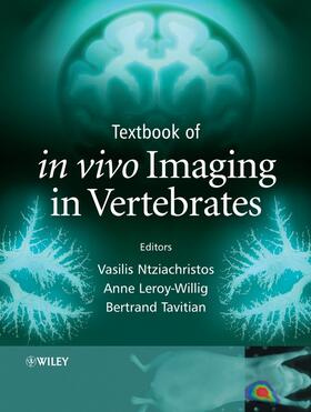 Ntziachristos / Leroy-Willig / Tavitian |  Textbook of in Vivo Imaging in Vertebrates | Buch |  Sack Fachmedien