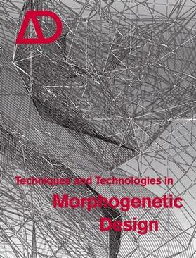 Hensel / Menges / Weinstock | Techniques and Technologies in Morphogenetic Design | Buch | 978-0-470-01529-2 | sack.de