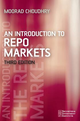 Choudhry |  An Introduction to Repo Markets | Buch |  Sack Fachmedien