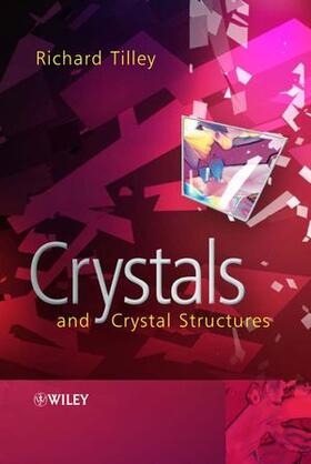 Tilley |  Crystals and Crystal Structures | Buch |  Sack Fachmedien