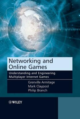 Armitage / Claypool / Branch |  Networking and Online Games | Buch |  Sack Fachmedien