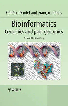 Dardel / Képès |  Bioinformatics | Buch |  Sack Fachmedien