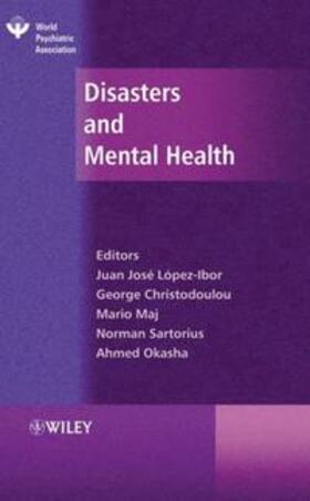 López-Ibor / Christodoulou / Maj |  Disasters and Mental Health | eBook | Sack Fachmedien