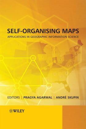 Agarwal / Skupin |  Self-Organising Maps | Buch |  Sack Fachmedien