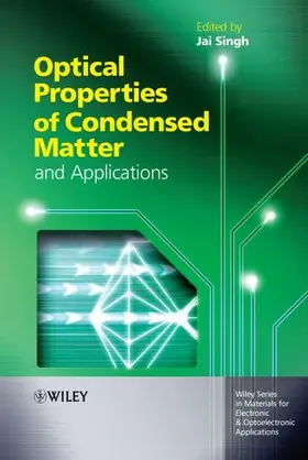 Singh |  Optical Properties of Condensed Matter and Applications | Buch |  Sack Fachmedien