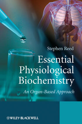 Reed |  Essential Physiological Biochemistry | Buch |  Sack Fachmedien