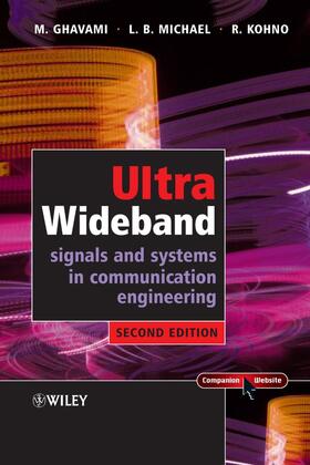 Ghavami / Michael / Kohno |  Ultra Wideband Signals and Systems in Communication Engineering | Buch |  Sack Fachmedien
