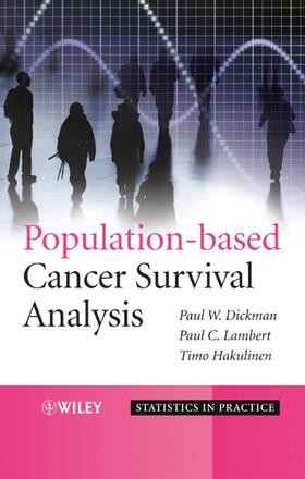 Dickman / Lambert / Hakulinen |  Population-based Cancer Survival Analysis | Buch |  Sack Fachmedien