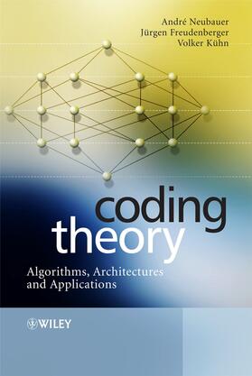 Neubauer / Freudenberger / Kuhn |  Coding Theory | Buch |  Sack Fachmedien