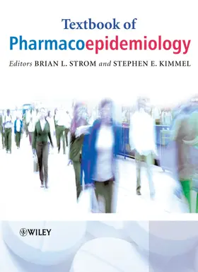 Strom / Kimmel |  Textbook of Pharmacoepidemiology | Buch |  Sack Fachmedien