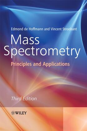 de Hoffmann / Stroobant |  Mass Spectrometry | Buch |  Sack Fachmedien