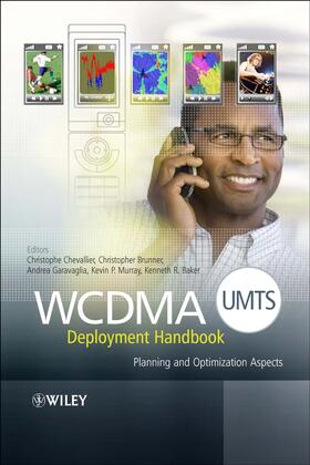 Chevallier / Brunner / Garavaglia |  Wcdma (Umts) Deployment Handbook | Buch |  Sack Fachmedien