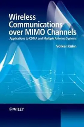 Kuhn |  Wireless Communications over MIMO Channels | eBook | Sack Fachmedien