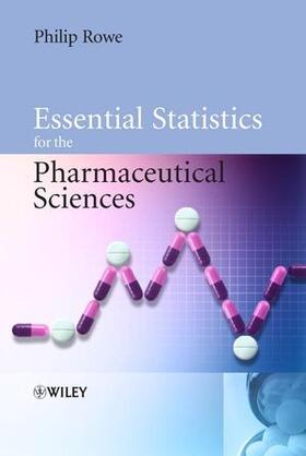 Rowe |  Essential Statistics for Pharmaceutical | Buch |  Sack Fachmedien