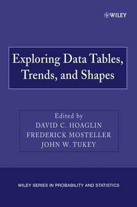 Hoaglin / Mosteller / Tukey |  Exploring Data Tables, Trends, and Shapes | Buch |  Sack Fachmedien