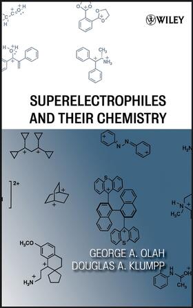 Olah / Klumpp |  Superelectrophiles and Their Chemistry | Buch |  Sack Fachmedien