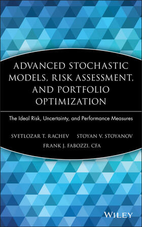 Rachev / Stoyanov / Fabozzi |  Advanced Stochastic Models, Risk Assessment, and Portfolio Optimization | Buch |  Sack Fachmedien