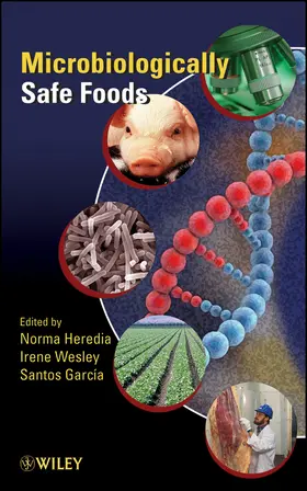 Heredia / Wesley / Garcia |  Microbiologically Safe Foods | Buch |  Sack Fachmedien