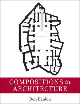 Hanlon |  Compositions in Architecture | Buch |  Sack Fachmedien