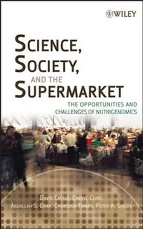 Castle / Cline / Daar |  Science, Society, and the Supermarket | eBook | Sack Fachmedien