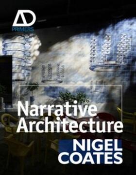 Coates |  NARRATIVE ARCHITECTURE | Buch |  Sack Fachmedien