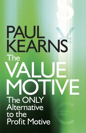 Kearns |  The Value Motive | Buch |  Sack Fachmedien