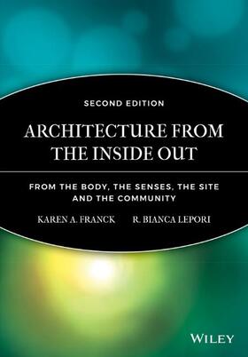Franck / Lepori |  Architecture from the Inside Out | Buch |  Sack Fachmedien