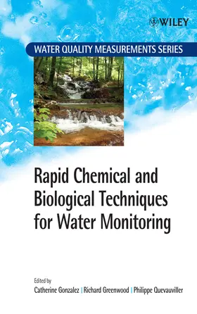 Gonzalez / Greenwood / Quevauviller |  Rapid Chemical and Biological Techniques for Water Monitoring | Buch |  Sack Fachmedien