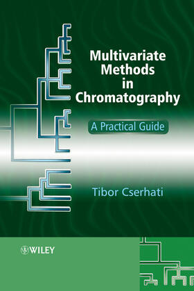 Cserhati |  Multivariate Methods in Chromatography | Buch |  Sack Fachmedien