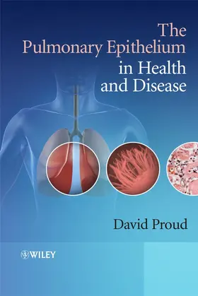 Proud |  The Pulmonary Epithelium in Health and Disease | Buch |  Sack Fachmedien