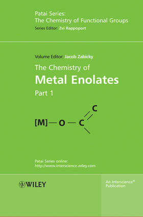 Zabicky / Rappoport |  The Chemistry of Metal Enolates, 2 Volume Set | Buch |  Sack Fachmedien