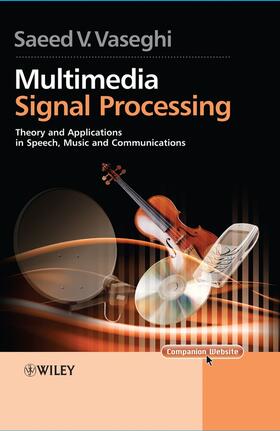 Vaseghi |  Multimedia Signal Processing | Buch |  Sack Fachmedien