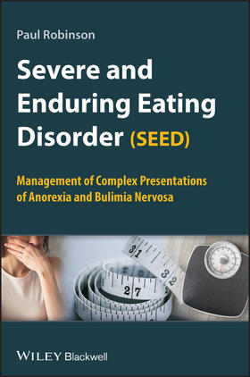 Robinson |  Severe and Enduring Eating Disorder (SEED) | Buch |  Sack Fachmedien