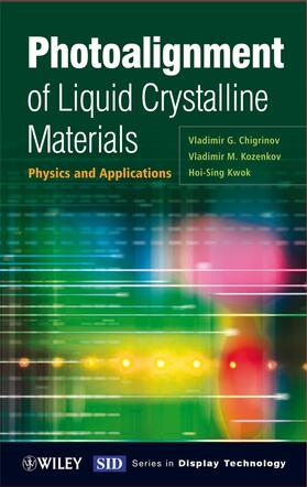 Chigrinov / Atterwill / Kozenkov |  Photoalignment of Liquid Crystalline Materials | Buch |  Sack Fachmedien